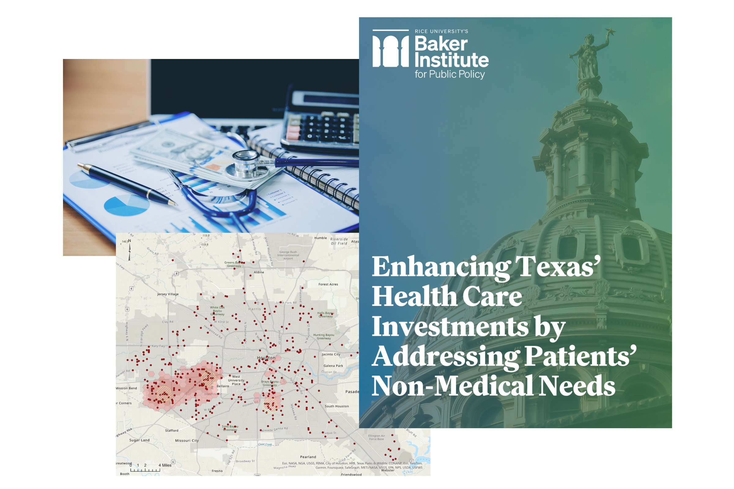 Collage of images: Stethoscope alongside calculator, map of injury hot spots in Houston, and cover of report titled "Enhancing Texas' Health Care Investments by Addressing Patients' Non-Medical Needs"